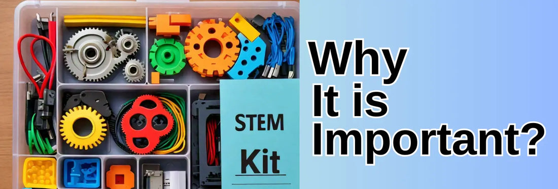 What is STEM KIT and Why is it important? | STEM Blogs Banner