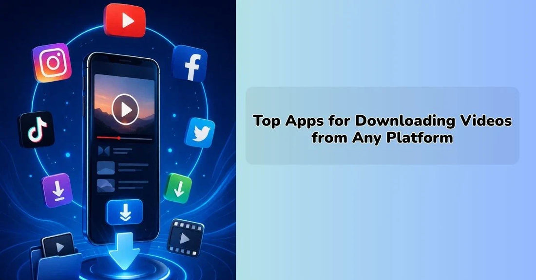 Downloading videos from any platform using video downloader apps