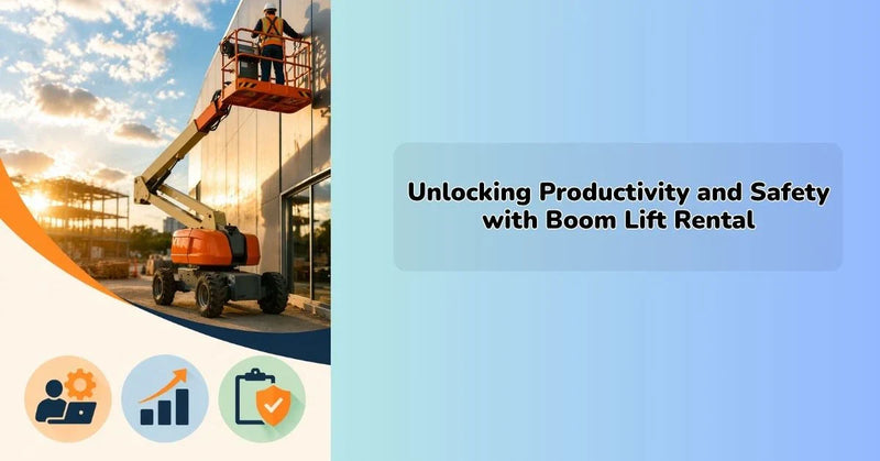 Boom lift rental improving productivity and safety on construction site