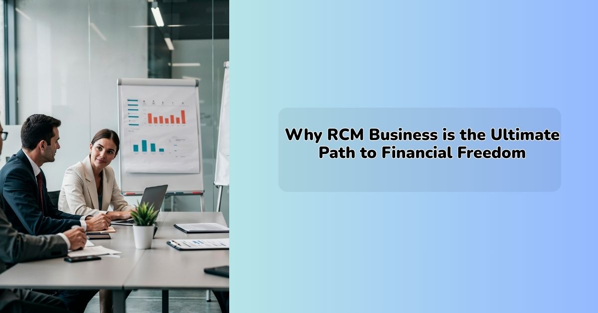 RCM Business: 2026 Strategy for Passive Income & Financial Freedom ...