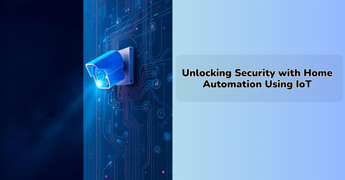 Using Unlocking Security with Home Automation Using IoT – IEM Robotics