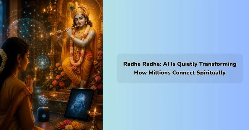 Radhe Radhe AI platform connecting devotees through digital spirituality