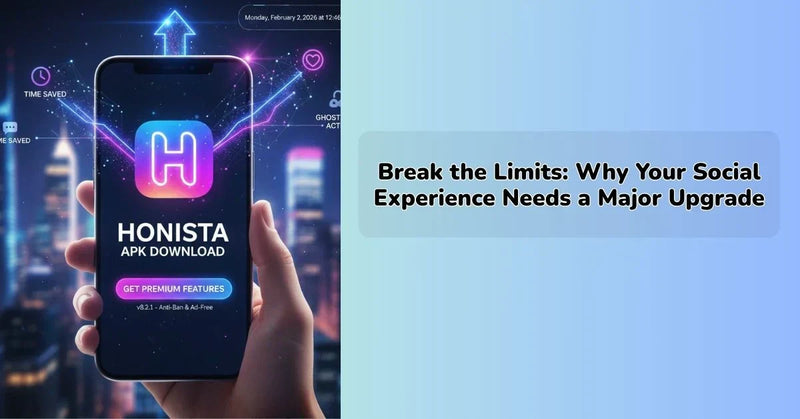 Break the Limits: Upgrade your social media experience with Honista APK for enhanced privacy, ad-free browsing, high-quality media downloads, and professional customization || IEM Robotics ||