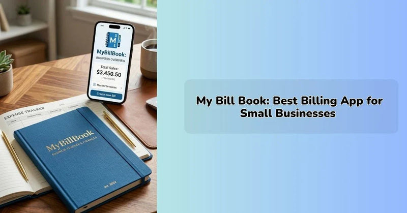 my bill book billing app dashboard showing invoicing and accounting features || IEM Robotics ||