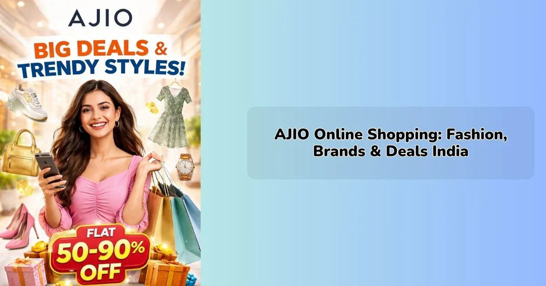 ajio online shopping platform showing fashion deals and latest clothing collections