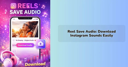 reel save audio tool interface for downloading instagram sounds easily