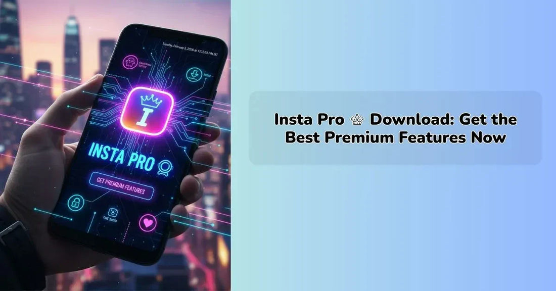 Insta Pro download page showcasing premium Instagram features like media download and privacy tools || IEM Robotics ||