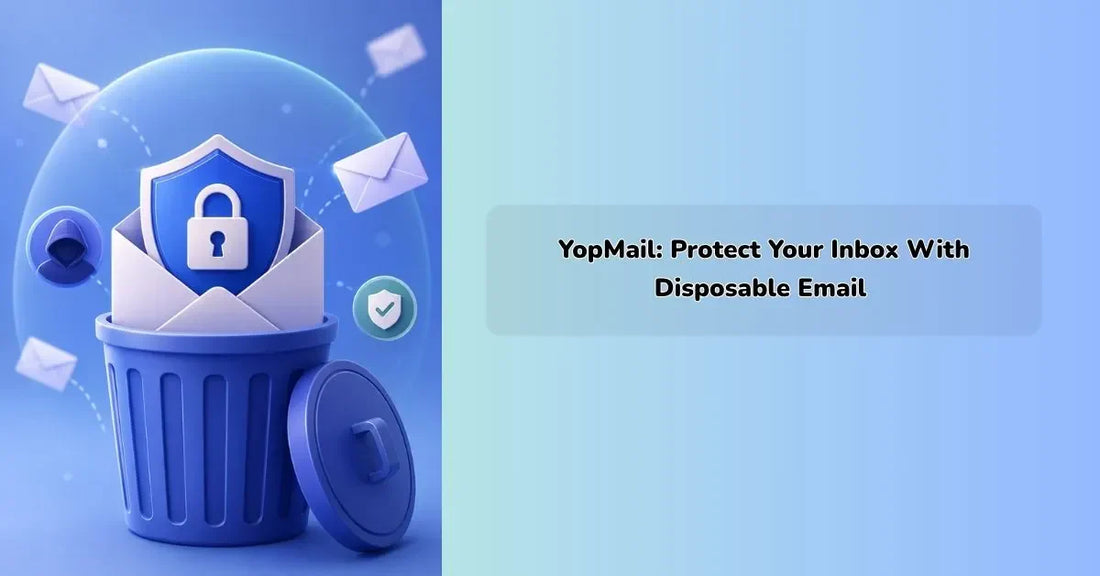 YOPmail interface showing disposable email inbox for temporary use